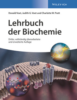 Lehrbuch der Biochemie von Häcker,  Bärbel, Pratt,  Charlotte W., Prowald,  Alexandra, Voet,  Donald, Voet,  Judith G.