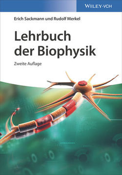 Lehrbuch der Biophysik von Merkel,  Rudolf, Sackmann,  Erich