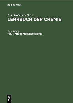 Lehrbuch der Chemie / Anorganischen Chemie von Wiberg,  Egon