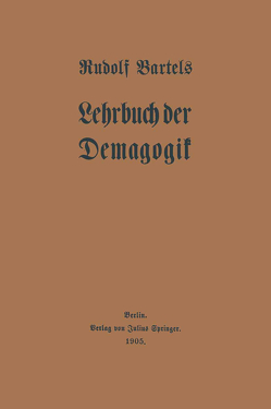 Lehrbuch der Demagogik von Bartels,  Rudolf