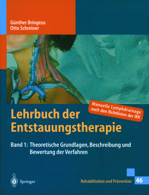 Lehrbuch der Entstauungstherapie 1 von Bringezu,  Günther, Galic,  T., Schreiner,  Otto, Seidl,  H., Tuchtfeldt,  A., Weissleder,  H.