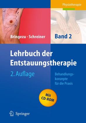 Lehrbuch der Entstauungstherapie von Bodo,  R., Bringezu,  Günther, Ewald,  H., Galic,  T., Heusinger von Waldegg,  G., Schreiner,  B., Schreiner,  Otto, Streibl,  P., Trettin,  H., Weissleder,  H., Wiedenhofer,  B.