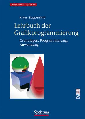 Lehrbuch der Grafikprogrammierung von Zeppenfeld,  Klaus