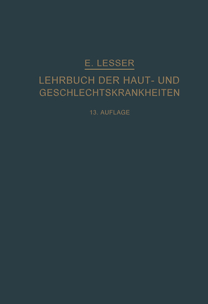 Lehrbuch der Haut- und Geschlechtskrankheiten von Lesser,  Edmund