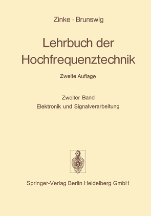 Lehrbuch der Hochfrequenztechnik von Brunswig,  Heinrich, Zinke,  Otto