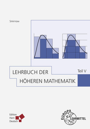 Lehrbuch der höheren Mathematik Teil V von Smirnow,  Wladimir I.