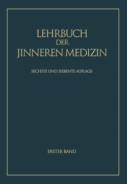 Lehrbuch der inneren Medizin von Assmann,  Herbert, Bergmann,  G.v., Doerr,  R., Jores,  Arthur, Schwiegk,  Herbert