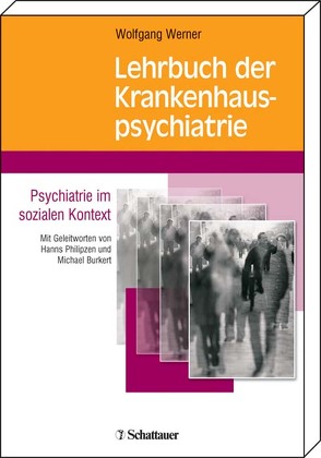 Lehrbuch der Krankenhauspsychiatrie von Werner,  Wolfgang