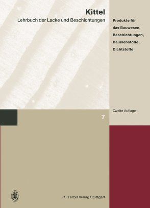 Lehrbuch der Lacke und Beschichtungen von Kittel,  Hans, Reul,  Horst