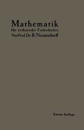 Lehrbuch der Mathematik von Neuendorff,  R.
