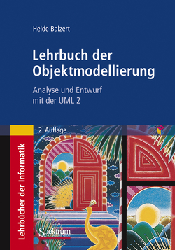 Lehrbuch der Objektmodellierung von Balzert,  Heide, Balzert,  Helmut