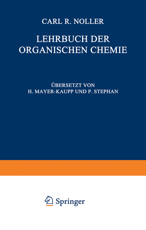 Lehrbuch der Organischen Chemie von Mayer-Kaupp,  H., Noller,  C.R., Stephan,  S.