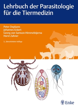 Lehrbuch der Parasitologie für die Tiermedizin von Deplazes,  Peter, Eckert,  Johannes, Zahner,  Horst