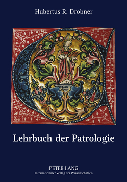 Lehrbuch der Patrologie von Drobner,  Hubertus