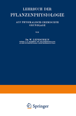 Lehrbuch der Pflanzenphysiologie von Lepeschkin,  W.