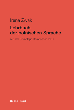 Lehrbuch der polnischen Sprache von Zwak,  Irena