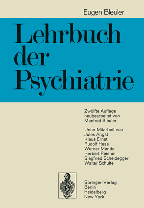 Lehrbuch der Psychiatrie von Bleuler,  Eugen, Bleuler,  M.