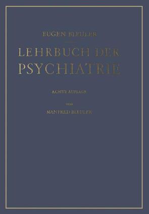 Lehrbuch der Psychiatrie von Bleuler,  Eugen, Bleuler,  Manfred