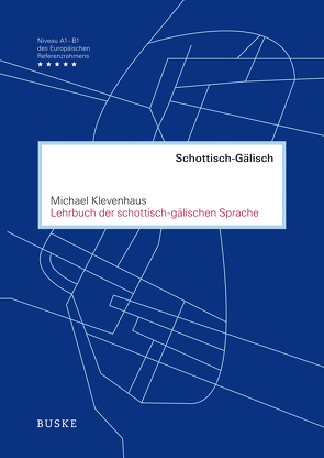 Lehrbuch der schottisch-gälischen Sprache von Klevenhaus,  Michael