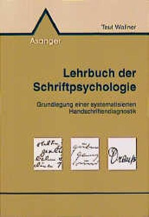 Lehrbuch der Schriftpsychologie von Wallner,  Teut