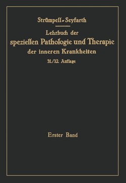 Lehrbuch der speziellen Pathologie und Therapie der inneren Krankheiten für Studierende und Ärzte. (1.-30. Aufl. Leipzig: F.C.W von Seyfarth,  C.
