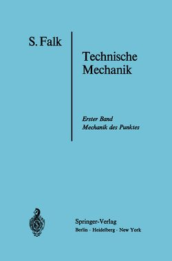Lehrbuch der Technischen Mechanik von Falk,  S.