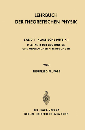Lehrbuch Der Theoretischen Physik von Flügge,  Siegfried