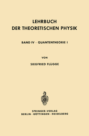 Lehrbuch der Theoretischen Physik von Flügge,  Siegfried