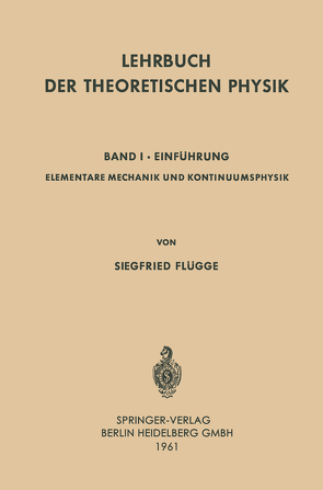 Lehrbuch der Theoretischen Physik von Flügge,  Siegfried