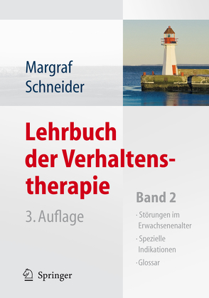 Lehrbuch der Verhaltenstherapie von Margraf,  Jürgen, Schneider,  Silvia