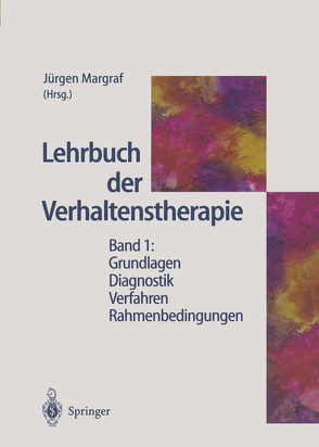 Lehrbuch der Verhaltenstherapie von Jacobi,  F., Margraf,  Jürgen