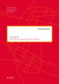 Lehrbuch der vietnamesischen Sprache von Vu,  Trang Dai