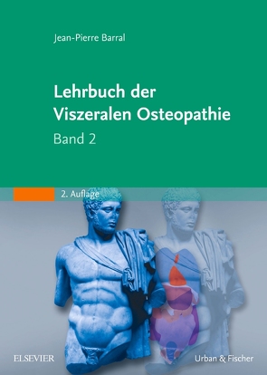 Lehrbuch der Viszeralen Osteopathie von Barral,  Jean-Pierre