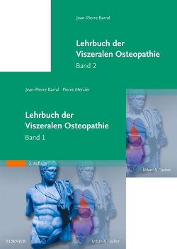 Lehrbuch der Viszeralen Osteopathie von Barral,  Jean-Pierre, Philippot,  Pierre