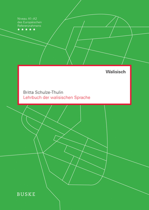 Lehrbuch der walisischen Sprache von Schulze-Thulin,  Britta