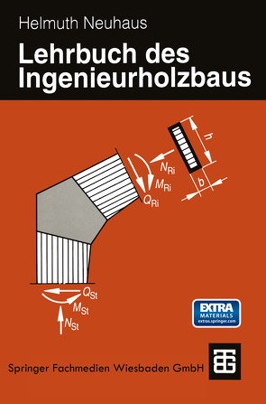 Lehrbuch des Ingenieurholzbaus von Neuhaus,  Helmuth