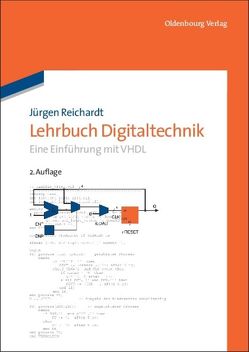 Lehrbuch Digitaltechnik von Reichardt,  Jürgen