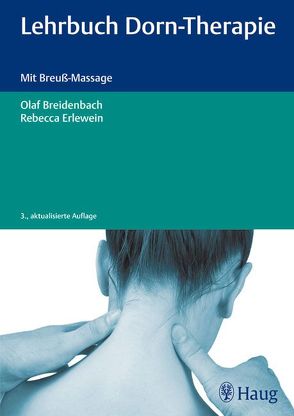 Lehrbuch Dorn-Therapie von Breidenbach,  Olaf, Erlewein,  Rebecca