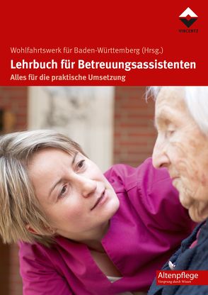 Lehrbuch für Betreuungsassistenten von Wohlfahrtswerk für Baden-Württemberg