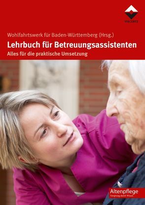 Lehrbuch für Betreuungsassistenten von Wohlfahrtswerk für Baden-Württemberg