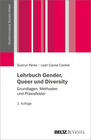 Lehrbuch Gender, Queer und Diversity von Czollek,  Leah Carola, Perko,  Gudrun