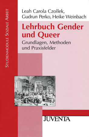 Lehrbuch Gender und Queer von Czollek,  Leah Carola, Perko,  Gudrun, Weinbach,  Heike