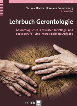 Lehrbuch Gerontologie von Becker, Brandenburg