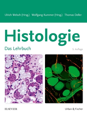 Histologie – Das Lehrbuch von Deller,  Thomas, Welsch,  Ulrich