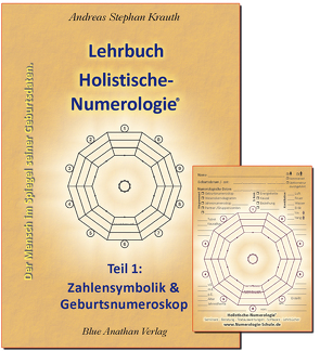 Lehrbuch Holistische-Numerologie Teil1 – Arbeits-Set von Krauth,  Andreas Stephan