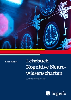 Lehrbuch Kognitive Neurowissenschaften von Jäncke,  Lutz