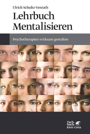 Lehrbuch Mentalisieren von Schultz-Venrath,  Ulrich