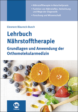 Lehrbuch Nährstofftherapie von Blaurock-Busch,  Dr. Eleonore