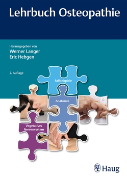 Lehrbuch Osteopathie von Hebgen,  Eric, Langer,  Werner