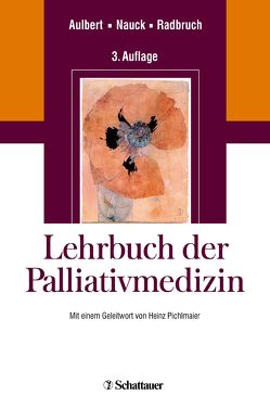Lehrbuch Palliativmedizin von Aulbert,  Eberhard